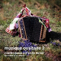 MUZIQUE OUSITANE 2 - Countroudanse e d’aoute danse da Fraise a ’n Lemma